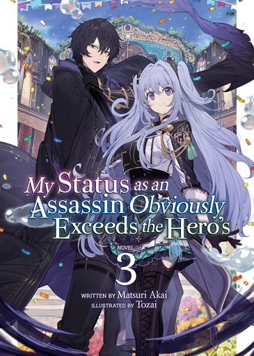 MY STATUS AS ASSASSIN EXCEEDS HERO LIGHT NOVEL 03