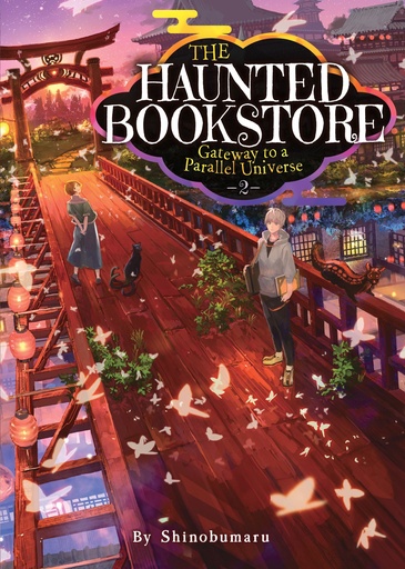 HAUNTED BOOKSTORE GATEWAY PARALLEL UNIVERSE LN 02