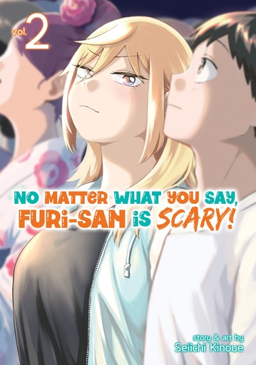 NO MATTER WHAT YOU SAY FURI SAN IS SCARY 02