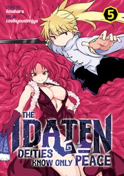 IDATEN DEITIES KNOW ONLY PEACE 05