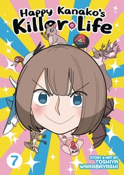 HAPPY KANAKO S KILLER LIFE 7