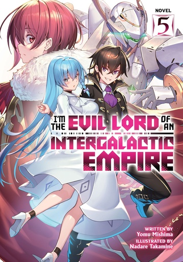 EVIL LORD INTERGALACTIC EMPIRE L NOVEL 05