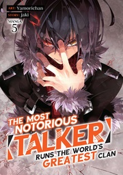 MOST NOTORIOUS TALKER RUNS GREATEST CLAN NOVEL 05