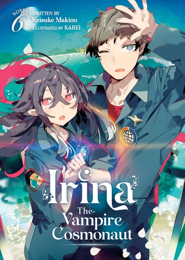 IRINA VAMPIRE COSMONAUT LIGHT NOVEL 06