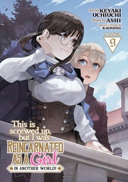THIS IS SCREWED UP REINCARNATED AS GIRL 09