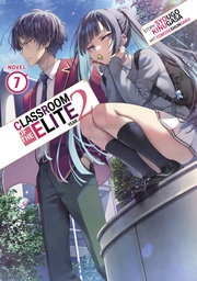 CLASSROOM OF ELITE YEAR 2 L NOVEL 07