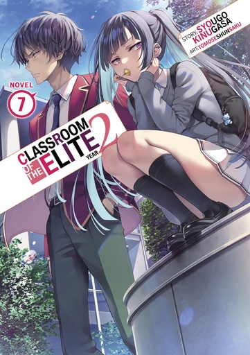 CLASSROOM OF ELITE YEAR 2 L NOVEL 07