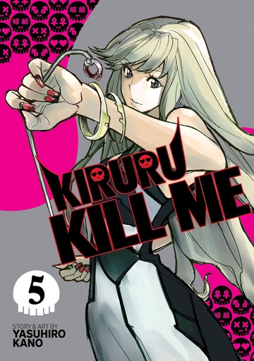 KIRURU KILL ME 05