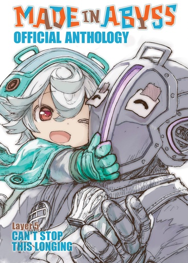 MADE IN ABYSS ANTHOLOGY 05 CANT STOP LONGING