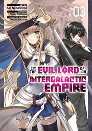IM EVIL LORD OF AN INTERGALACTIC EMPIRE 03