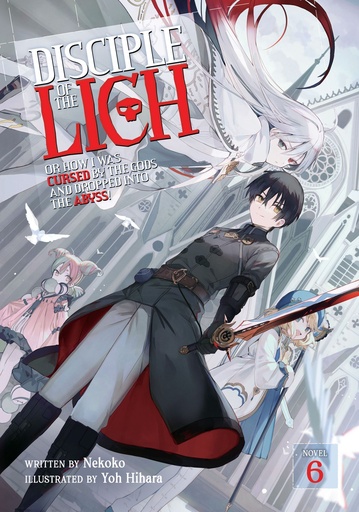 DISCIPLE OF LICH NOVEL 06