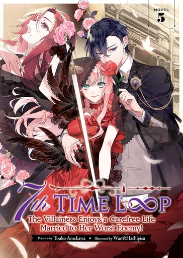 7TH LOOP VILLAINESS CAREFREE LIFE NOVEL 05