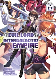 EVIL LORD INTERGALACTIC EMPIRE L NOVEL 06