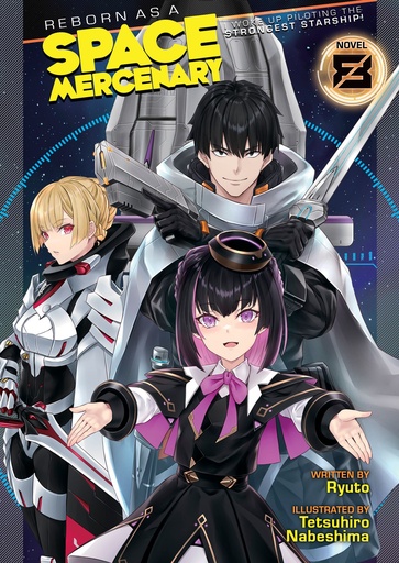 REBORN AS A SPACE MERCENARY LIGHT NOVEL 08