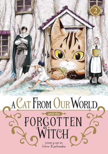 A CAT FROM OUR WORLD AND THE FORGOTTEN WITCH 2