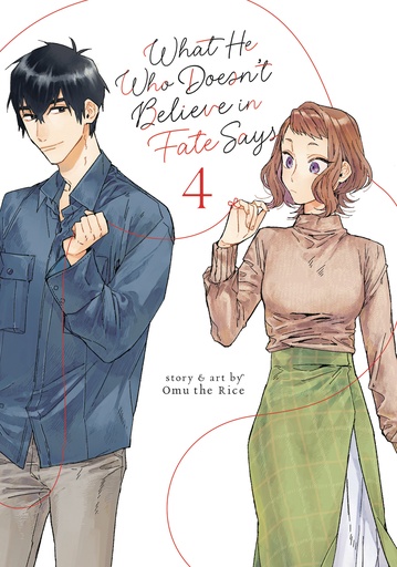 WHAT HE WHO DOESN T BELIEVE IN FATE SAYS 4