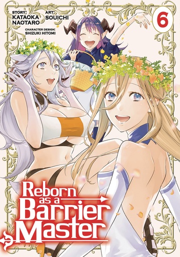 REBORN AS A BARRIER MASTER  6