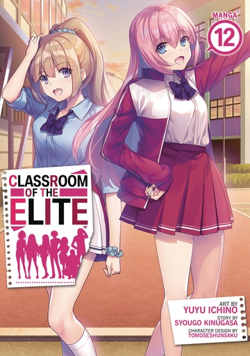 CLASSROOM OF THE ELITE 12