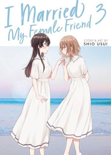 I MARRIED MY FEMALE FRIEND 3