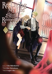 RELIVING MY LIFE WITH A BOYFRIEND WHO DOESN?T REMEMBER ME 2
