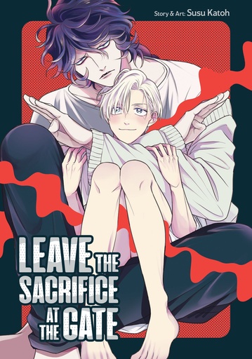 LEAVE THE SACRIFICE AT THE GATE