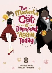 MASTERFUL CAT IS DEPRESSED AGAIN TODAY 8