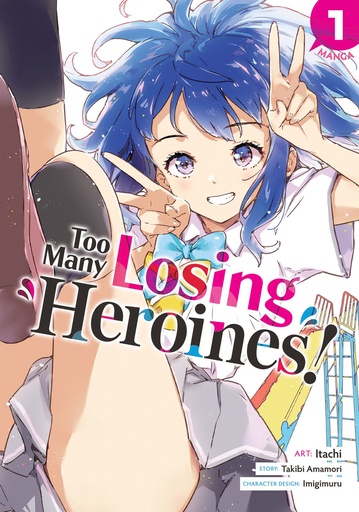 TOO MANY LOSING HEROINES 1