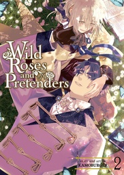 WILD ROSES AND PRETENDERS 2
