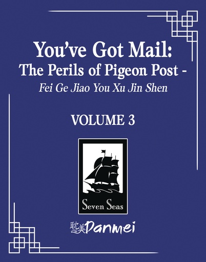YOUVE GOT MAIL PERILS OF PIGEON POST FEI GE JIAO YOU 3