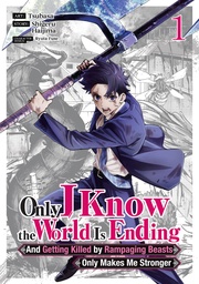 ONLY I KNOW WORLD IS ENDING AND GETTING KILLED (MANGA) 1
