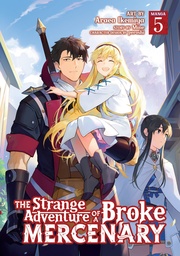 STRANGE ADVENTURE OF BROKE MERCENARY 05