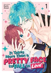 IT TAKES MORE THAN A PRETTY FACE TO FALL IN LOVE 1