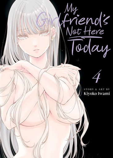 MY GIRLFRIENDS NOT HERE TODAY 4