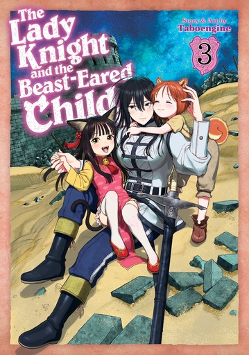 THE LADY KNIGHT AND BEASTEARED CHILD 3