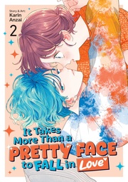 IT TAKES MORE THAN A PRETTY FACE TO FALL IN LOVE 2