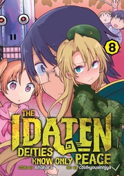 THE IDATEN DEITIES KNOW ONLY PEACE 8