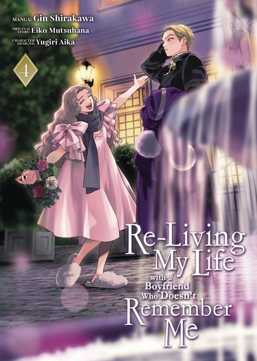 RELIVING MY LIFE WITH A BOYFRIEND WHO DOESN'T REMEMBER ME 4