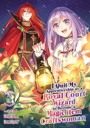 I QUIT MY APPRENTICESHIP AS A ROYAL COURT WIZARD 3
