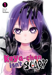 KAYA-CHAN ISNT SCARY 1