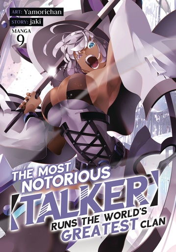 MOST NOTORIOUS TALKER RUNS WORLD'S GREATEST CLAN 9