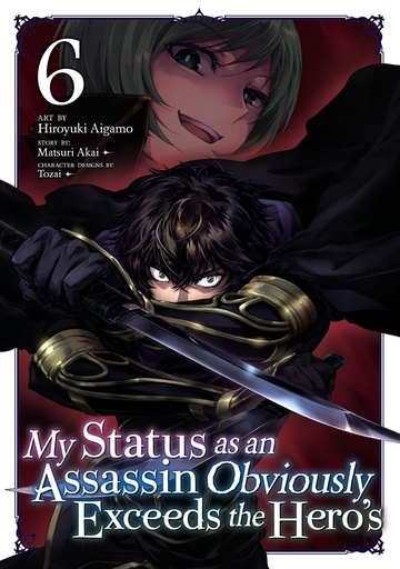 MY STATUS AS AN ASSASSIN OBVIOUSLY EXCEEDS HERO'S 6