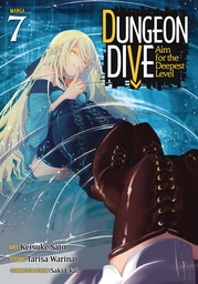 DUNGEON DIVE AIM FOR DEEPEST LEVEL 7