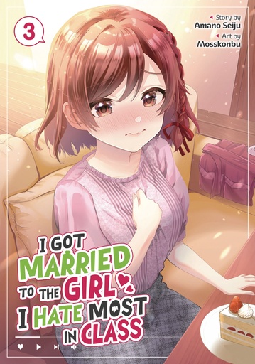 I GOT MARRIED TO GIRL I HATE MOST IN CLASS 3