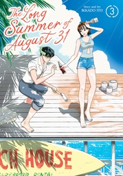 THE LONG SUMMER OF AUGUST 31 3