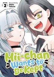 MIICHAN WANTS TO BE KEPT VOL 2