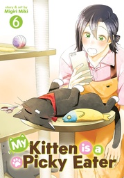 MY KITTEN IS A PICKY EATER 6