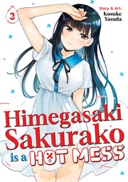 HIMEGASAKI SAKURAKO IS A HOT MESS 3