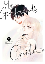 MY GIRLFRIEND S CHILD 9