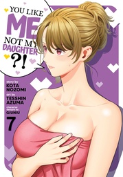 YOU LIKE ME NOT MY DAUGHTER! 7