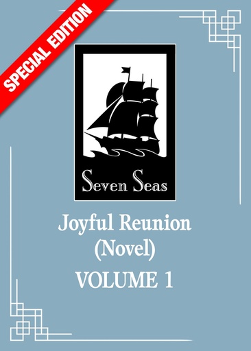 JOYFUL REUNION (NOVEL) 1 (SPECIAL ED)